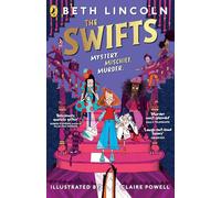 The Swifts: The New York Times bestselling mystery adventure: 1 (The Swifts, 1)