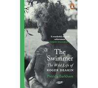The Swimmer: The Wild Life of Roger Deakin