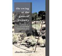 The Swing at the Gates of Eternity: An Elizabeth Cromwell Mystery