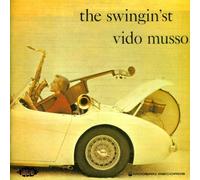 The Swingin'st / Teen Age Dance Party by Vido Musso (2004-11-28)