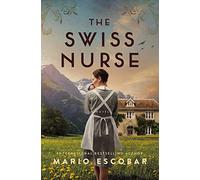 SWISS NURSE SC – Esperanza y humanidad en la Guerra Civil Española y la II Guerra Mundial