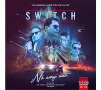 The Switch - The Switch - No Way Out