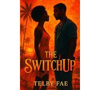 The Switch Up (The UP Series)