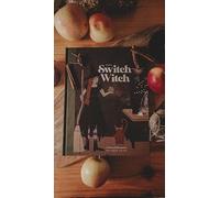 The Switch Witch: A Not-So-Scary Halloween Story for Kids - A Healthy Tradition of Trading Candy for Treats