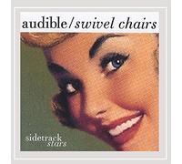 The Swivel Chairs - Sidetrack Stars