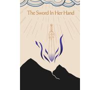 The Sword in Her Hand