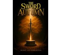 The Sword of Autumn (The Sword of Autumn Series)