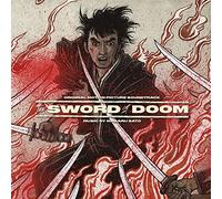 The Sword of Doom (Originall Soundtrack) [Vinilo]