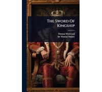 The Sword Of Kingship