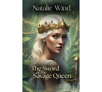 The Sword of the Savage Queen