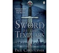 The Sword of the Templars (The Templars series, 1)