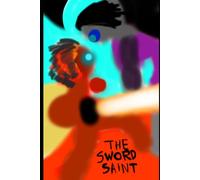 The Sword Saint (Fallen Hope)