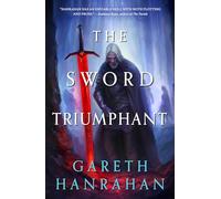 The Sword Triumphant: 3 (Lands of the Firstborn)