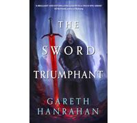 The Sword Triumphant (Lands of the Firstborn)