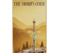 The Sword's Curse: 1 (Forsaken Fantasy)