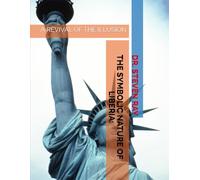 THE SYMBOLIC NATURE OF LIBERIA:: A REVIVAL OF THE ILLUSION