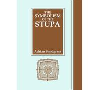 The Symbolism of the Stupa