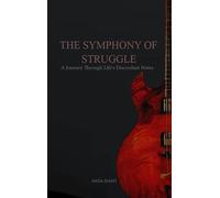 The Symphony of Struggle