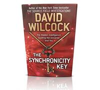 The Synchronicity Key: The Hidden Intelligence Guiding the Universe and You