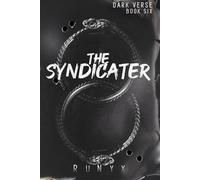 The Syndicater: A Dangerous Dark Romance (Dark Verse)