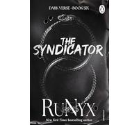 The Syndicator: The sixth book in a new dark mafia romance series from the bestselling author (The Dark Verse Series, 6)