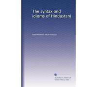 The syntax and idioms of Hindustani