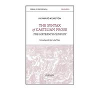 The Syntax Of Castilian Prose