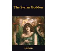 The Syrian Goddess