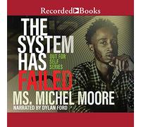 The System Has Failed (Serie Out for Sello)