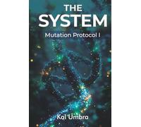 The System: Mutation Protocol I