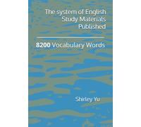 The system of English Study Materials Published: 8200 Vocabulary Words