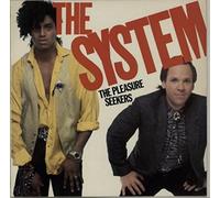 The System - The Pleasure Seekers