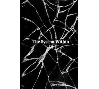 The System Within