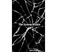 The System Within
