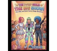 The T-Pop Girls: The Big Show!