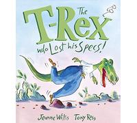 The T-Rex Who Lost His Specs!