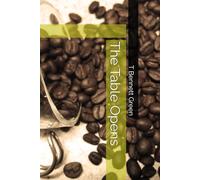 The Table Opens (The Open Door Trilogy)