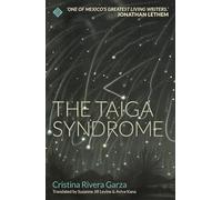 The Taiga Syndrome: Winner of the 2019 Shirley Jackson Award