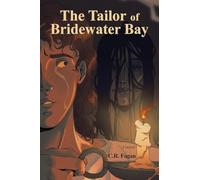 The Tailor of Bridewater Bay