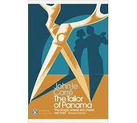 John le Carré – El sastre de Panamá – Penguin Modern Classics