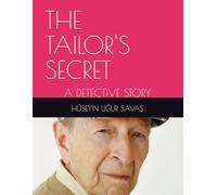 THE TAILOR'S SECRET: A DETECTIVE STORY