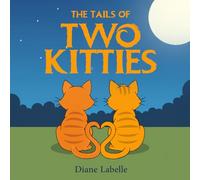 The Tails of Two Kitties