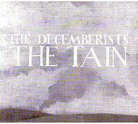 The Tain by The Decemberists (2005-07-12)