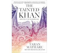 The Tainted Khan: A Progression Fantasy Novel: 2 (Soulbound Saga, 2)