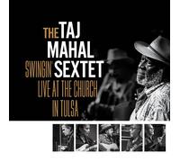 The Taj Mahal Sextet - Swingin' Live at the Church in Tulsa [Vinilo]