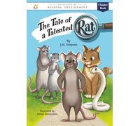 The Tale of a Talented Rat (Institute of Reading Development Young Reader Series)
