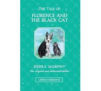 The Tale of Florence and the Black Cat: 5 (The Magical Adventures of Florence the Border Collie)