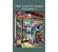 The Tale of Genji: 1
