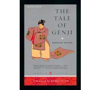 The Tale of Genji: (Penguin Classics Deluxe Edition)