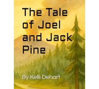 The Tale of Joel and Jack Pine